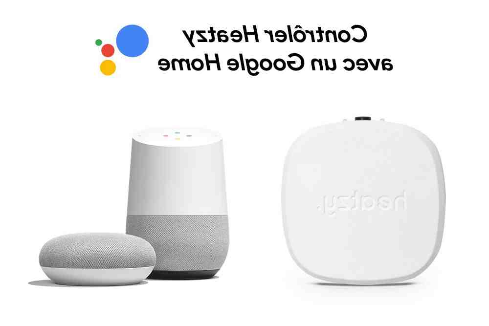 Quel appareil compatible avec Google Home ?